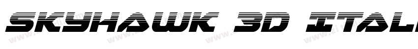 Skyhawk 3D Italic字体转换